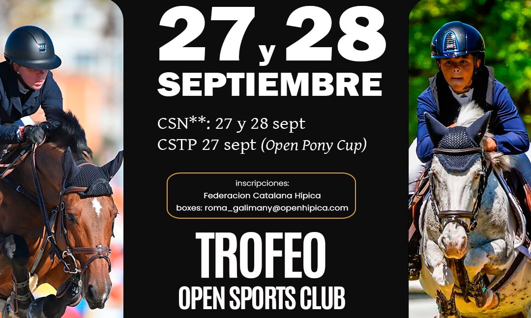 🏆 Trofeo Open Sports Club: 27 y 28 de Septiembre